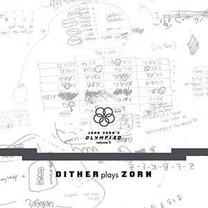John Zorn's Olympiad Vol. 1