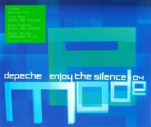 Enjoy The Silence • 04