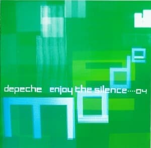 Enjoy The Silence • 04