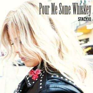 Pour Me Some Whiskey