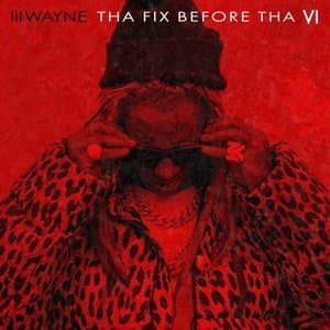 Tha Fix Before Tha VI