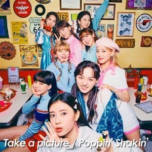 Take a picture / Poppin Shakin