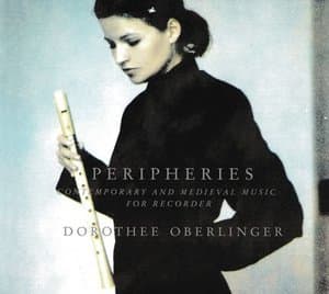 Peripheries: Contemporary and Medieval Music for the Recorder