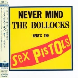 Never Mind The Bollocks Here's The Sex Pistols