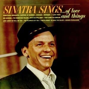Sinatra Sings...of Love and Things