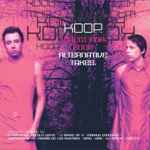 Waltz For Koop - Alternative Takes