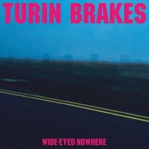Wide-Eyed Nowhere