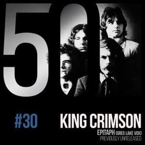 Epitaph (Greg Lake Vox) (KC50, Vol 30)