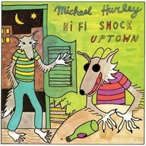 Hi Fi Snock Uptown