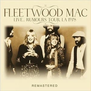 Live... Rumours Tour, LA 1978