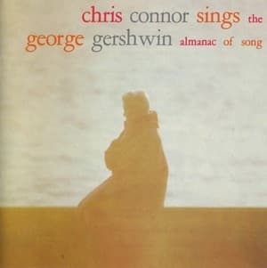 Chris Connor Sings The George Gershwin Almanac Of Song