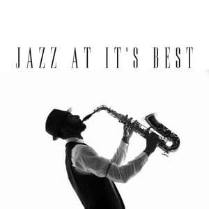 Jazz At It's Best