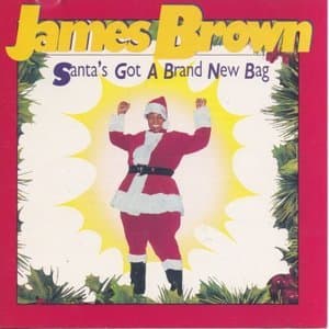 Santas Got A Brand New Bag