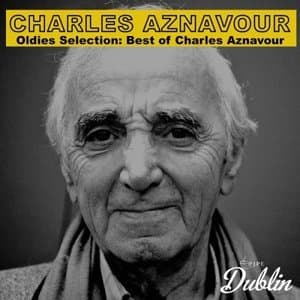 Oldies Selection: Best of Charles Aznavour
