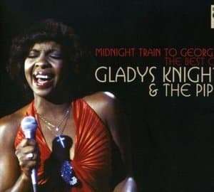 Midnight Train to Georgia: The Best of Gladys Knight and the Pips