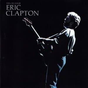 The Cream Of Eric Clapton