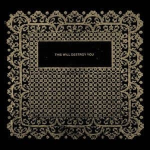 This Will Destroy You