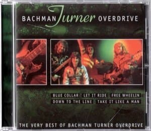 The Very Best Of Bachman Turner Overdrive