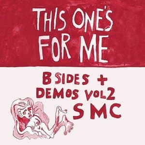 This One's For Me - B Sides and Demo