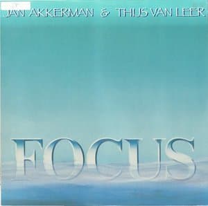 Focus: Jan Akkerman & Thijs van Leer