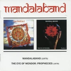 Mandalaband   The Eye Of Wendor: Prophecies