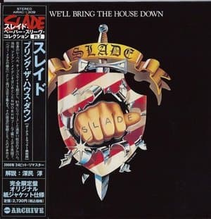 We'll Bring The House Down