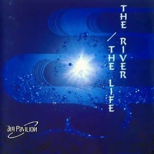 The River, The Life
