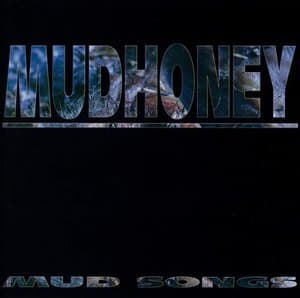 Mud Songs