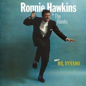 Ronnie Hawkins & The Hawks + Mr. Dynamo