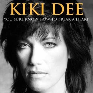 You Sure Know How to Break a Heart