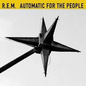 Automatic For The People