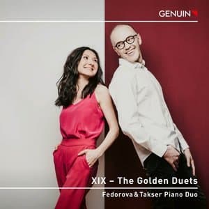 XIX: The Golden Duets