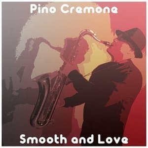 Smooth and Love