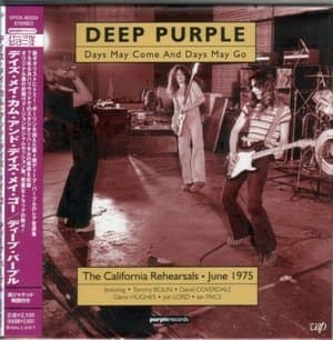 Days May Come And Days May Go: The California Rehearsals, June 1975