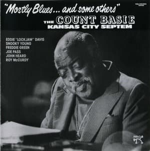 Mostly Blues And Some Others
