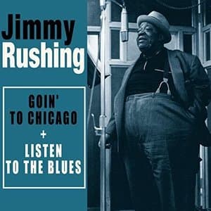 Complete Goin to Chicago + Listen to the Blues