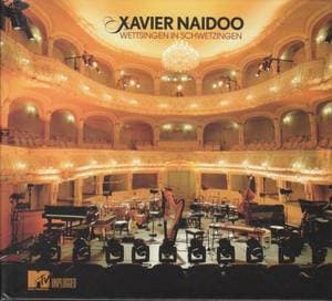 Xavier Naidoo - Wettsingen In Schwetzingen  Mtv Unplugged (CD2)