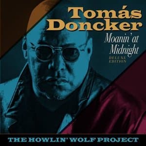 Moanin at Midnight: The Howlin Wolf Project