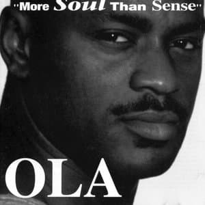 More Soul Than Sense