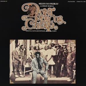 Dont Play Us Cheap (Original Cast And Soundtrack Album)