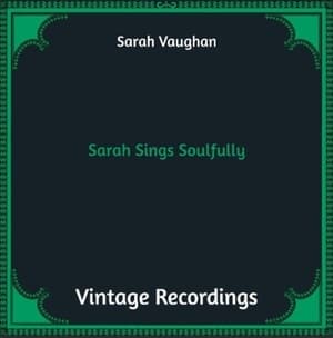 Sarah Sings Soulfully