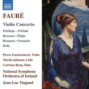 Faure: Orchestral Works