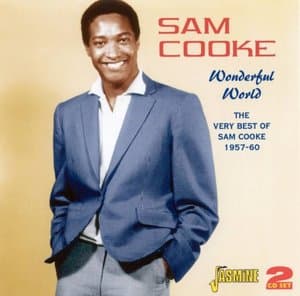 Wonderful World: The Very Best Of Sam Cooke 1957-60