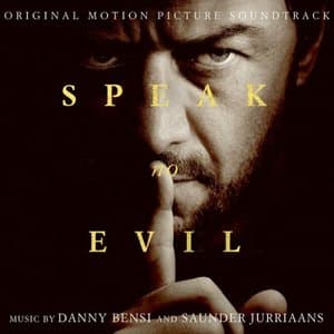 Speak No Evil (Original Motion Picture Soundtrack)