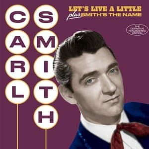 Lets Live a Little + Smiths the Name (Bonus Track Version)