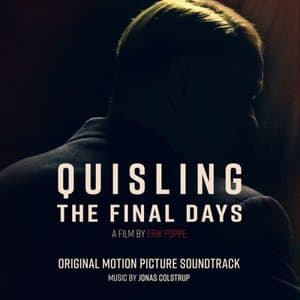 Quisling - The Final Days (Original Motion Picture Sountrack)