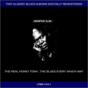 The Real Honky Tonk + The Blues Every Which Way