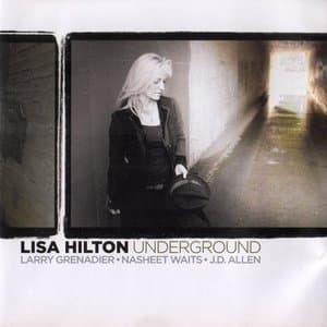 Lisa Hilton - Underground