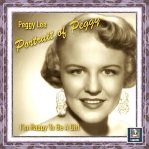 Portrait of Peggy: Im Happy To Be A Girl