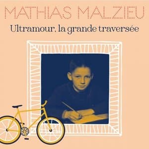 Ultramour, la grande traversee